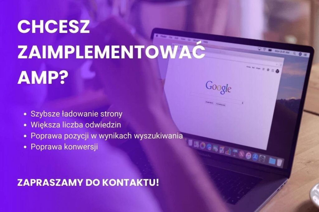 AMP implementacja i wdrożenie kontakt firma | Co to jest AMP - Jak technologia amp w stronach mobilnych pomaga w pozycjonowaniu