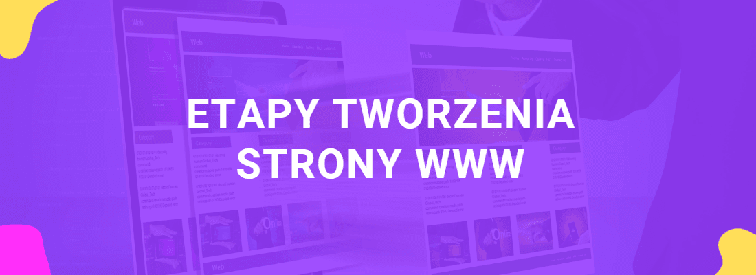 Etapy tworzenia strony internetowej